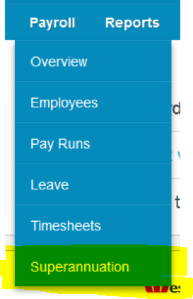 1. In the Payroll menu, select Superannuation 1